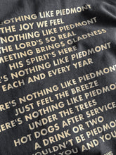 Load image into Gallery viewer, NOTHING LIKE PIEDMONT TEE