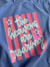 Load image into Gallery viewer, THE HEAVENS ARE ROARING TEE