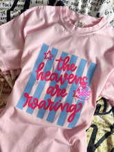 Load image into Gallery viewer, THE HEAVENS ARE ROARING TEE PINK