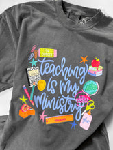Load image into Gallery viewer, TEACHING IS MY MINISTRY TEE