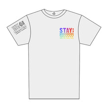 Load image into Gallery viewer, FUNDRAISER: STAY TEE WHITE (EXP IN-STOCK: 9/25/26-10/2/26)