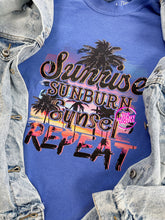 Load image into Gallery viewer, SUNRISE SUNBURN SUNSET REPEAT TEE