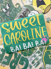 Load image into Gallery viewer, SALE! SWEET CAROLINE TEE