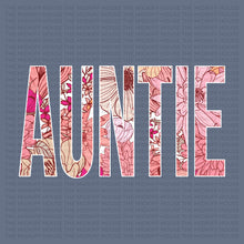 Load image into Gallery viewer, AUNTIE BOLD FLORAL TEE
