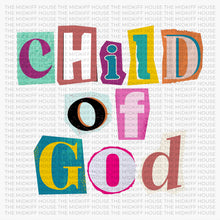 Load image into Gallery viewer, CHILD OF GOD
