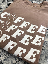 Load image into Gallery viewer, COFFEE COFFEE COFFEE TEE
