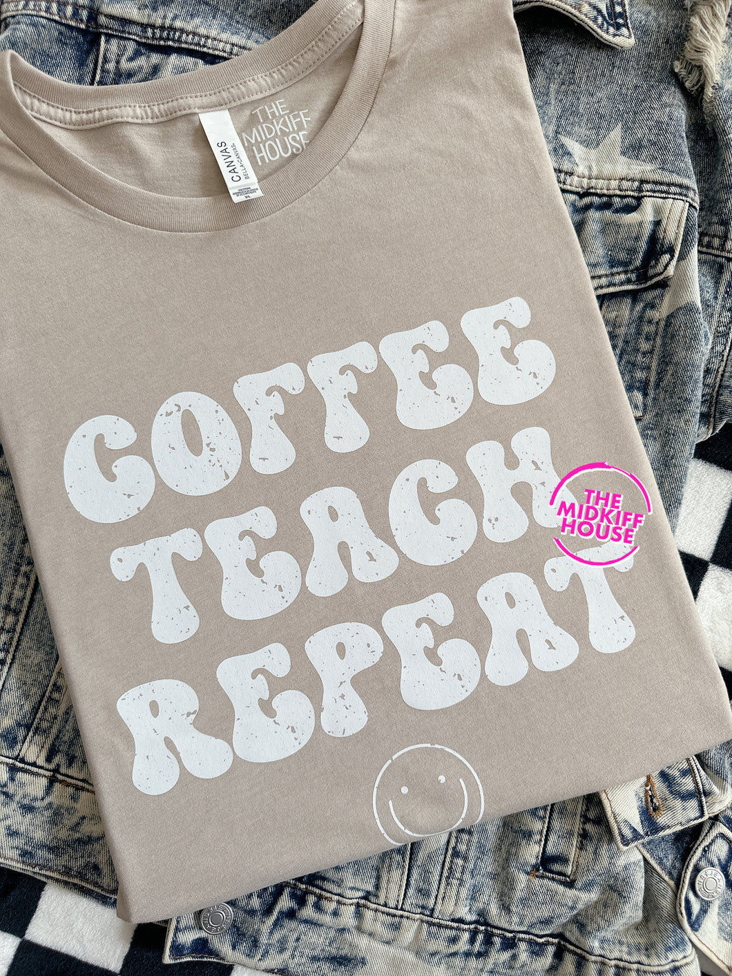 COFFEE TEACH REPEAT TEE