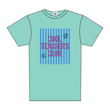 Load image into Gallery viewer, COOL TEACHERS CLUB TEE
