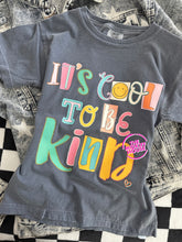 Load image into Gallery viewer, COOL TO BE KIND TEE
