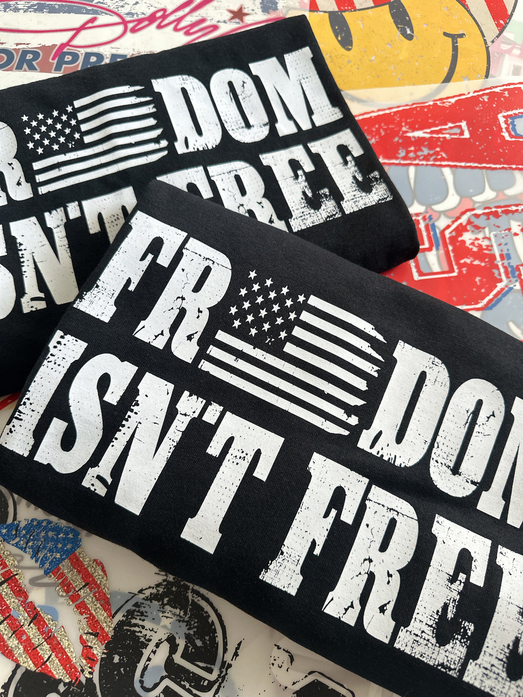 FREEDOM ISN'T FREE TEE