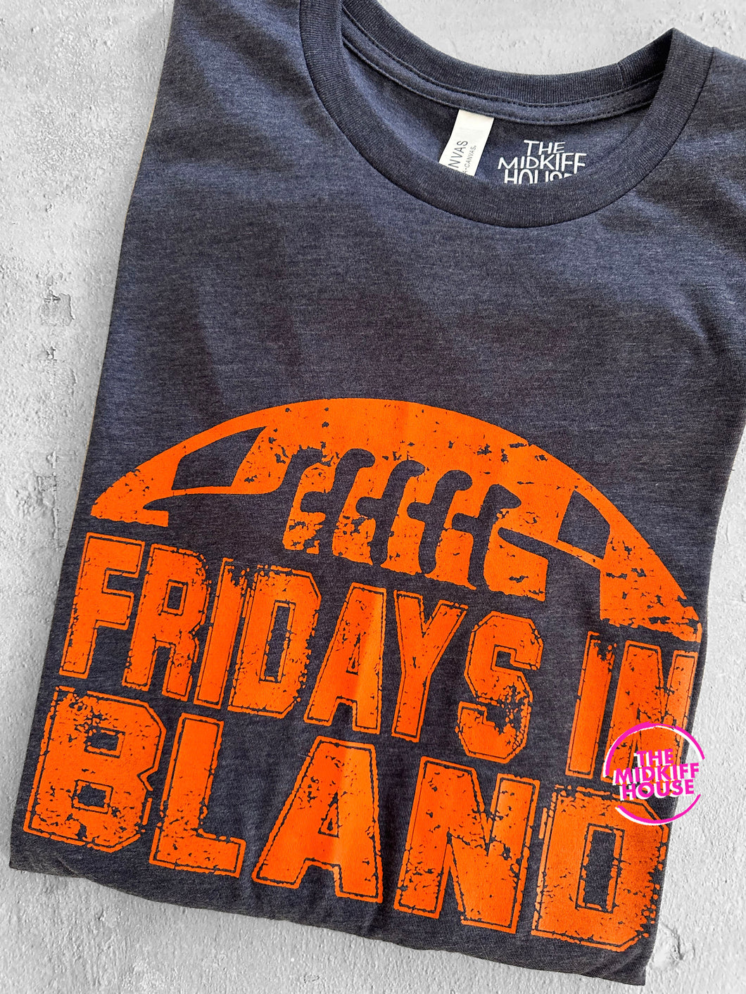 FRIDAYS IN BLAND TEE (CLEARANCE)