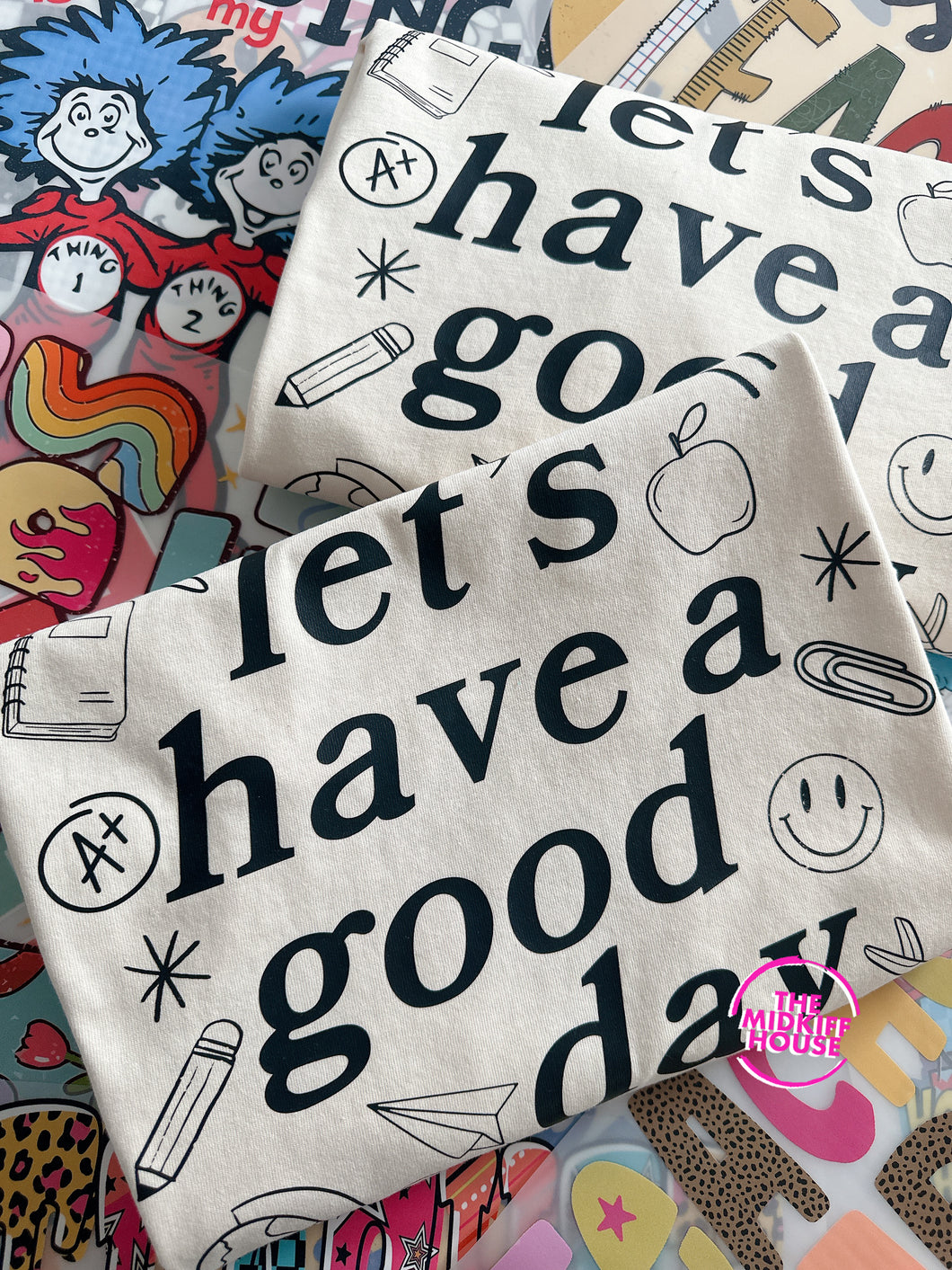 GOOD DAY TEACHER DOODLES TEE