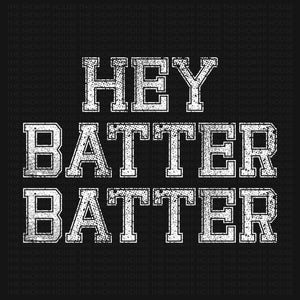 HEY BATTER BATTER TEE