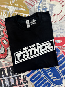 I AM YOUR FATHER TEE