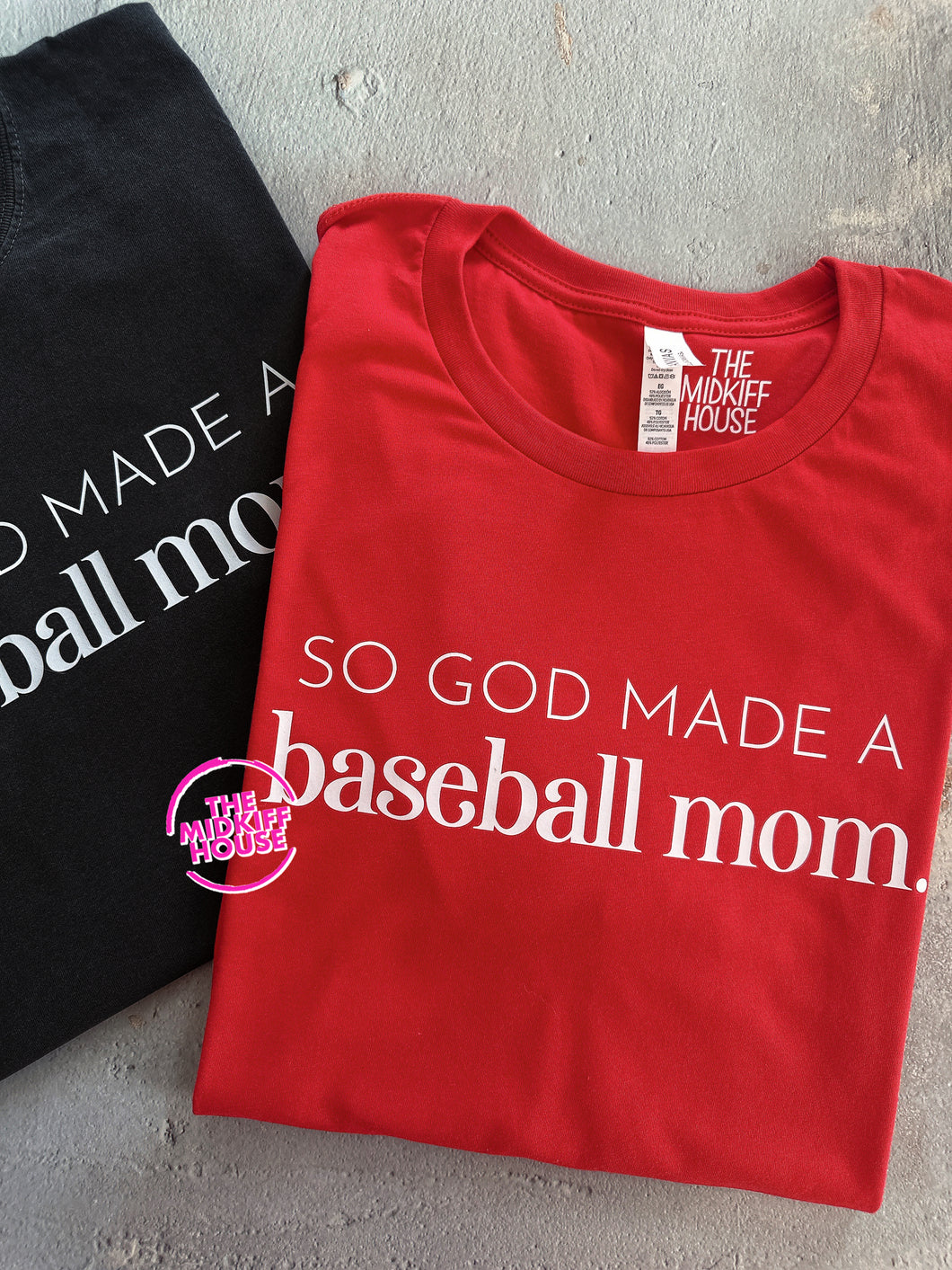 SALE! GOD MADE A BASEBALL MOM TEE