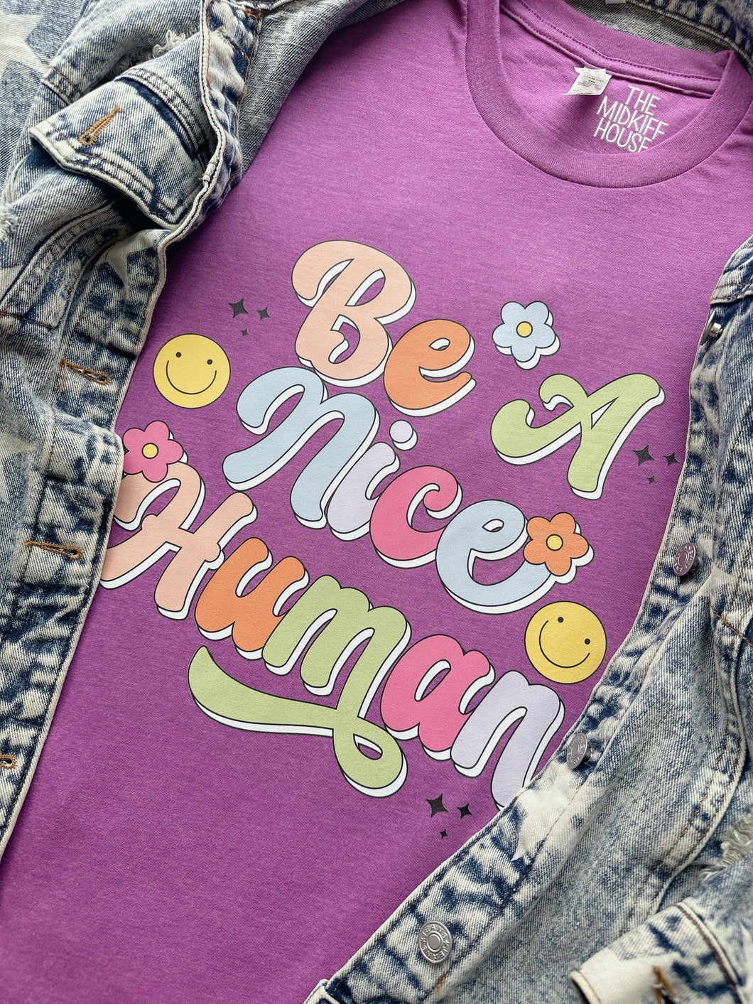 BE A NICE HUMAN TEE