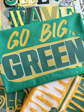 Load image into Gallery viewer, SALE! GO BIG GREEN TEE
