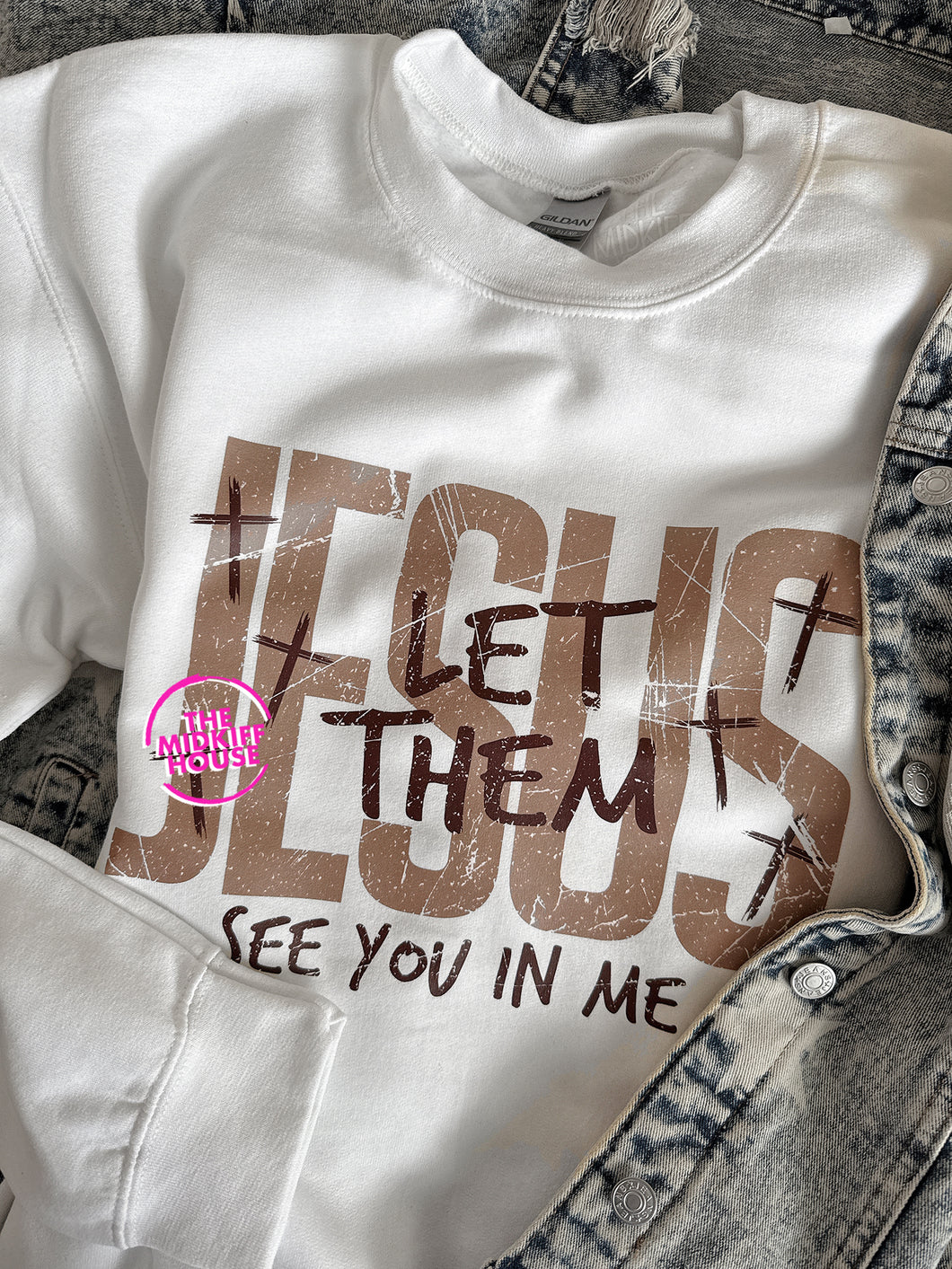 LET THEM SEE YOU CREWNECK