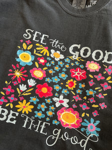 BE THE GOOD TEE