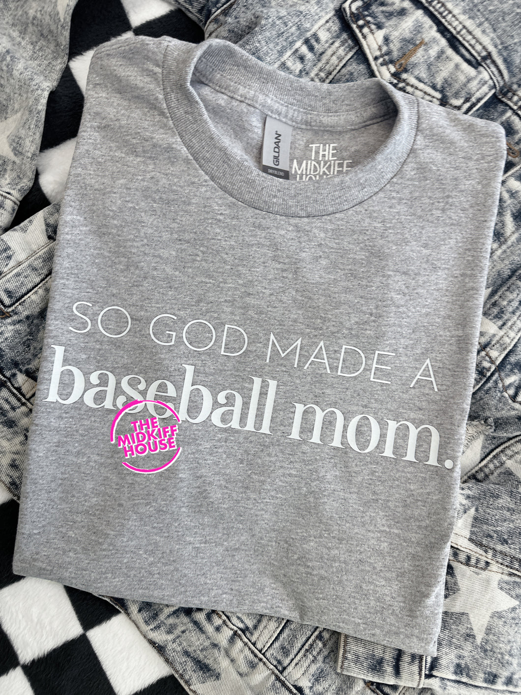 SALE! GOD MADE A BASEBALL MOM TEE
