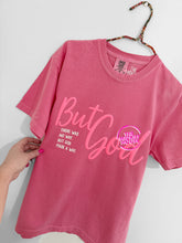 Load image into Gallery viewer, BUT GOD PUFF PRINT TEE
