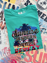 Load image into Gallery viewer, SUNRISE SUNBURN SUNSET REPEAT TEE
