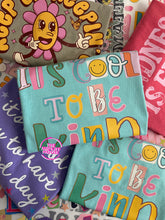 Load image into Gallery viewer, COOL TO BE KIND TEE
