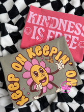 Load image into Gallery viewer, KEEP ON KEEPIN' ON TEE
