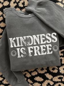 KINDNESS IS FREE CREWNECK