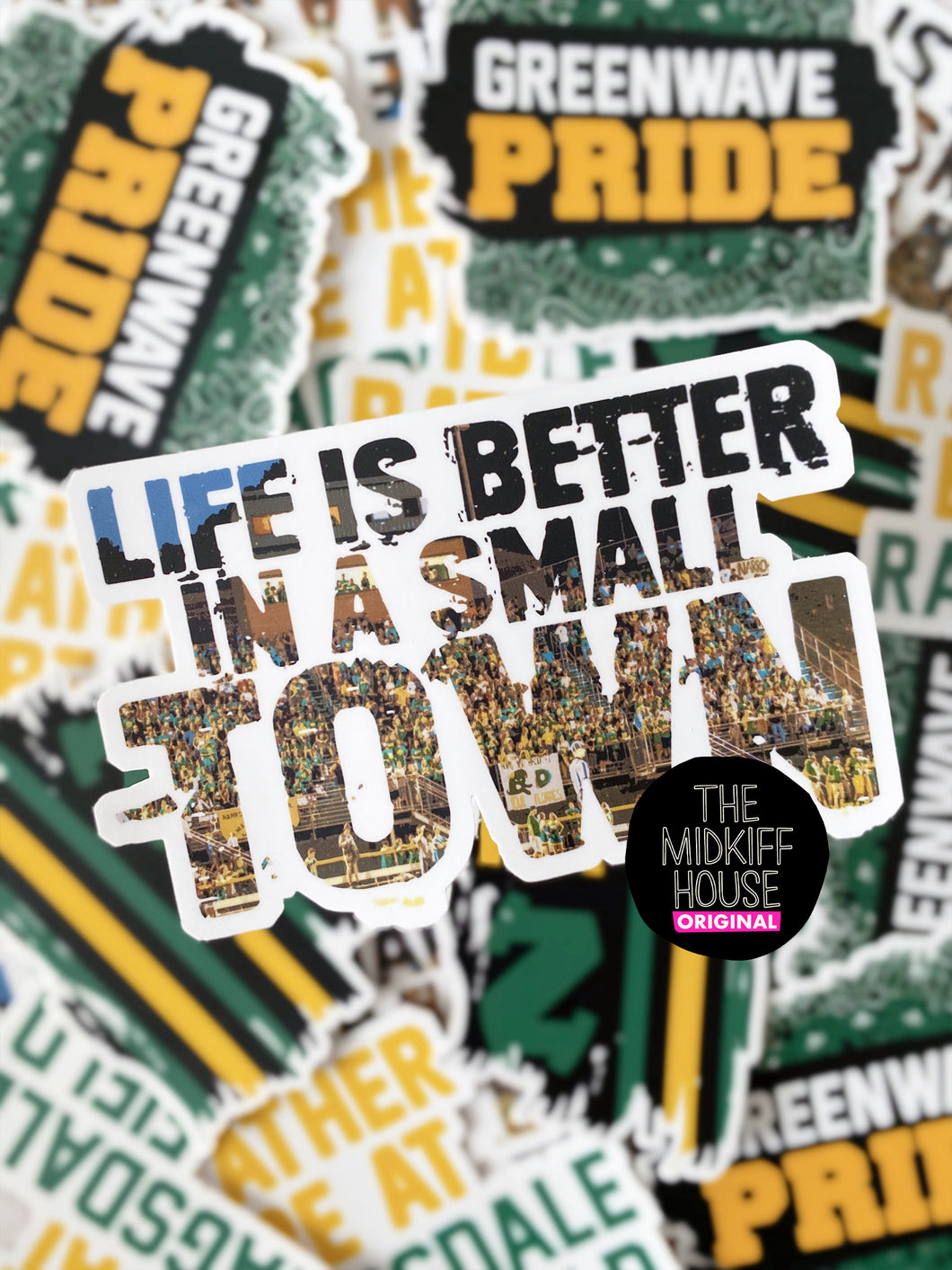 SMALL TOWN STICKER