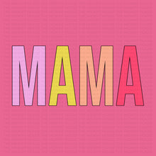 Load image into Gallery viewer, MAMA BOLD ALPHA TEE
