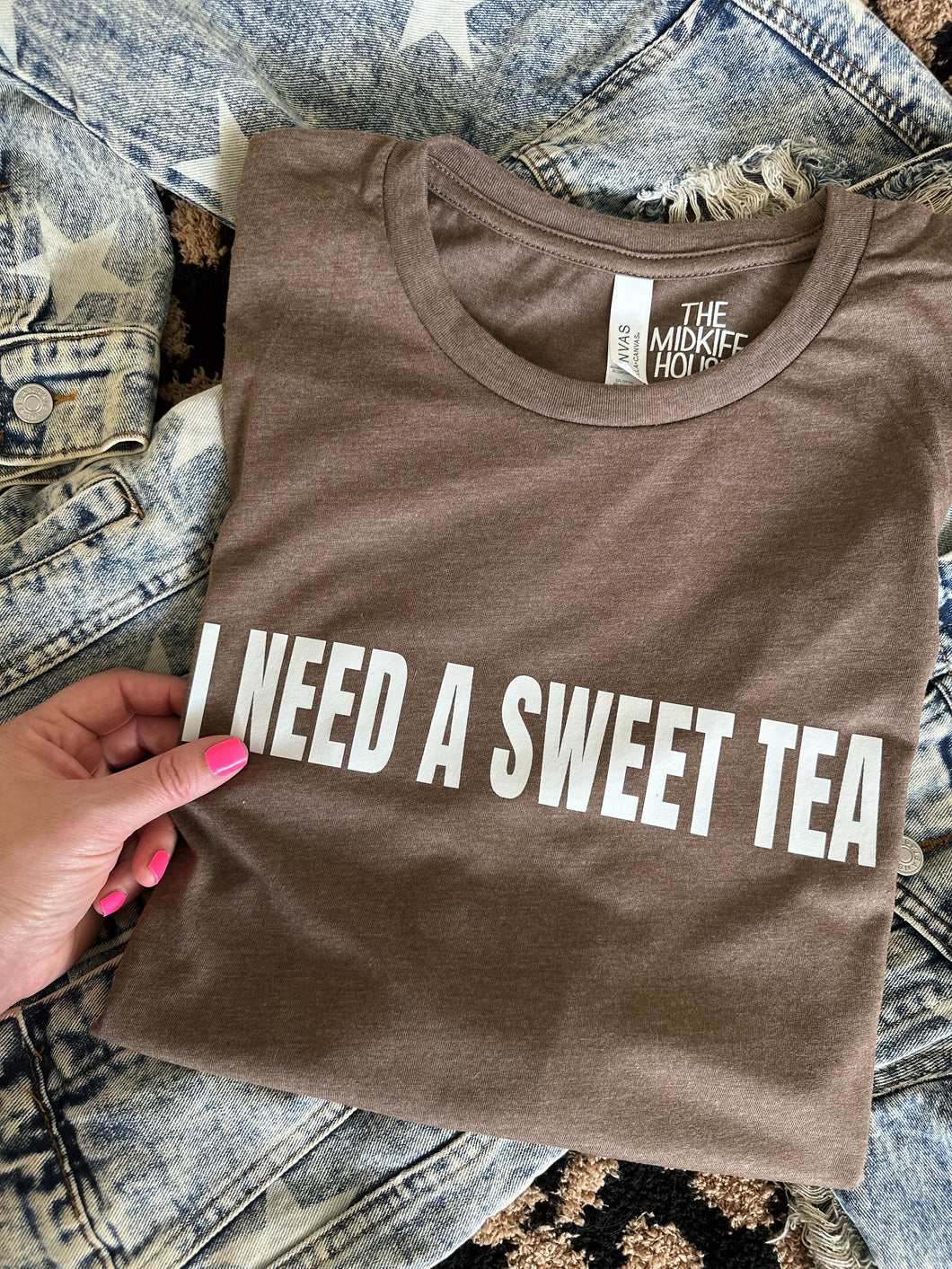 NEED A SWEET TEA TEE