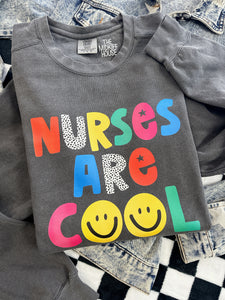 NURSES ARE COOL CREWNECK