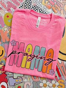 PRAYING MAMA TEE