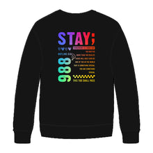 Load image into Gallery viewer, FUNDRAISER: STAY CREWNECK BLACK (EXP IN-STOCK: 9/25/26-10/2/26)
