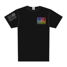 Load image into Gallery viewer, FUNDRAISER: STAY TEE BLACK (EXP IN-STOCK: 9/25/26-10/2/26)
