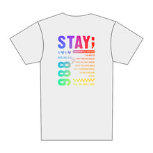Load image into Gallery viewer, FUNDRAISER: STAY TEE WHITE (EXP IN-STOCK: 9/25/26-10/2/26)
