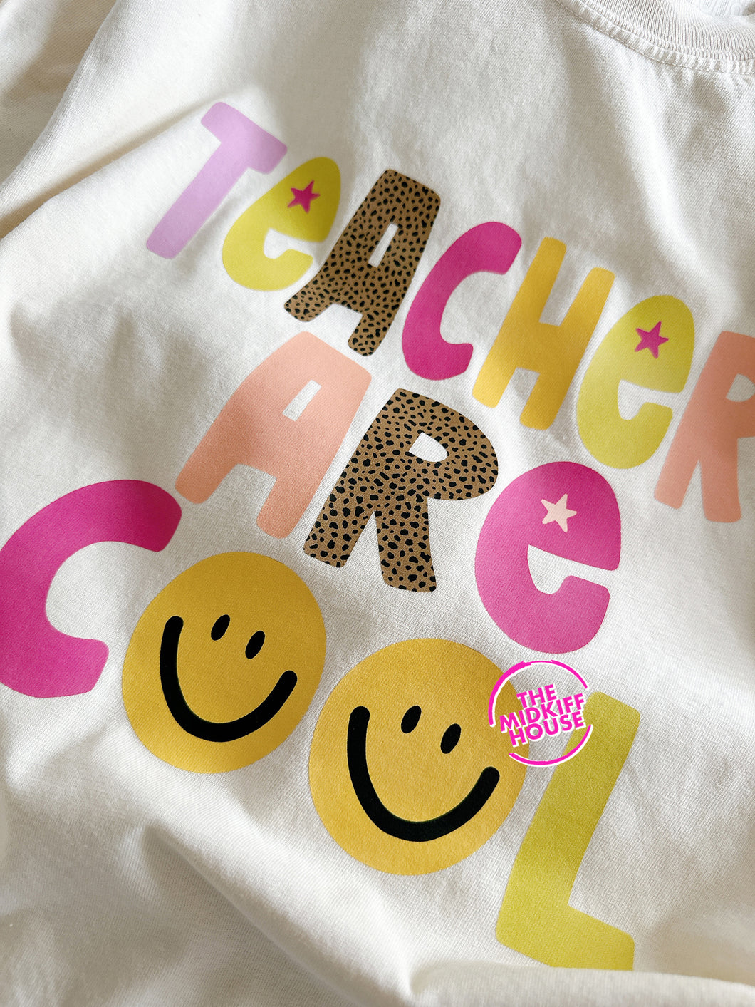 TEACHERS ARE COOL TEE