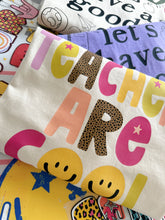 Load image into Gallery viewer, TEACHERS ARE COOL TEE
